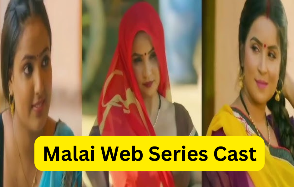 Malai Web Series Cast